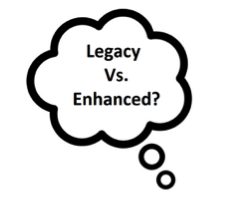 Legacy vs enhanced